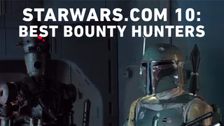 Best Star Wars Bounty Hunters - The StarWars.com 10