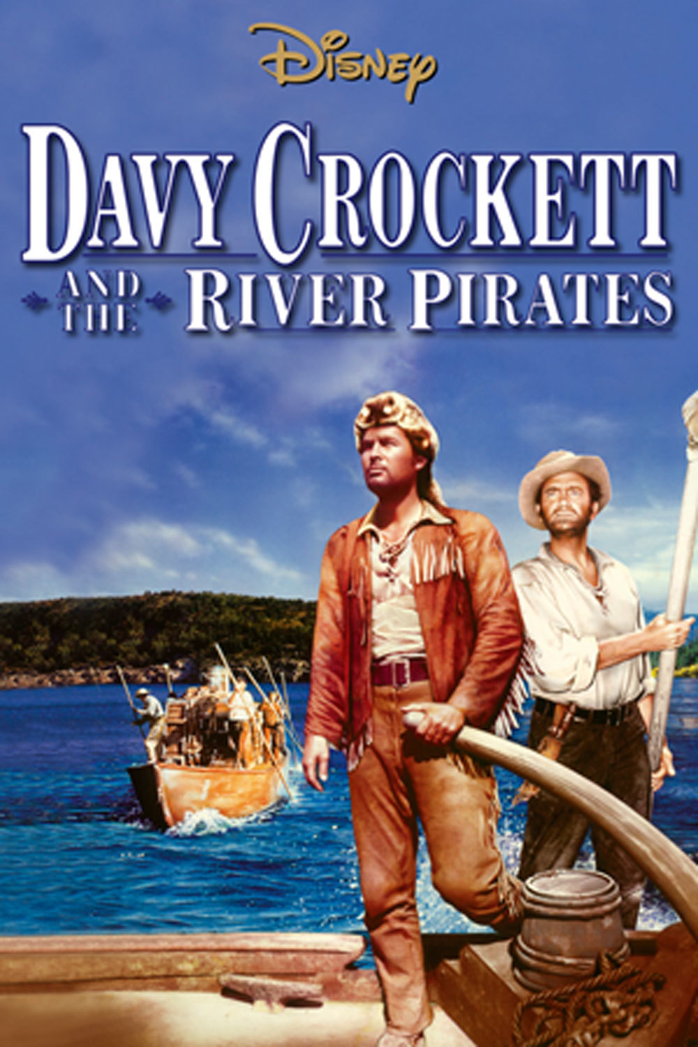 Davy Crockett and the River Pirates Disney Movies