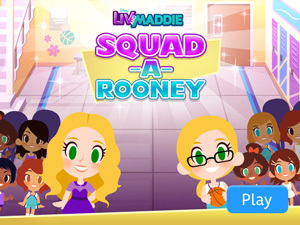 Liv And Maddie Squad-A-Rooney